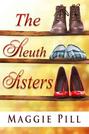 [The Sleuth Sisters Mysteries 01] • The Sleuth Sisters